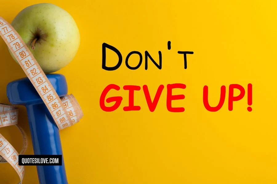 Dont Get Tired Quotes