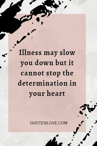 Encouraging Quotes for Illness Recovery