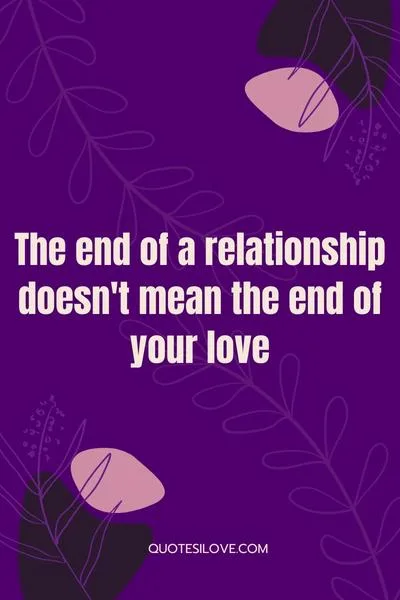 End of the Road Love Quotes End of the Road Love Quotes