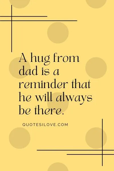 Father and Son Hug Quotes Father and Son Hug Quotes