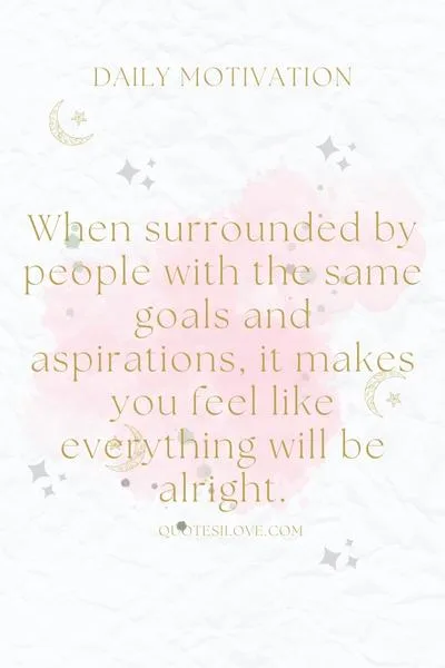 Get Together With Colleagues QuotesWe Go Far Quotes Get Together With Colleagues QuotesWe Go Far Quotes