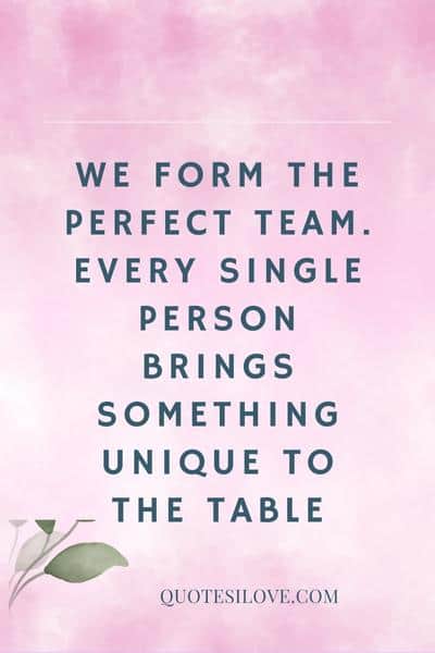 Growing as a Team Quotes ()