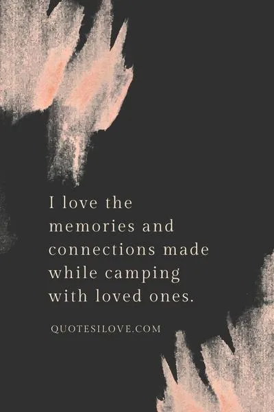 I Love Camping Quotes