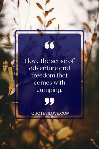 I Love Camping Quotes