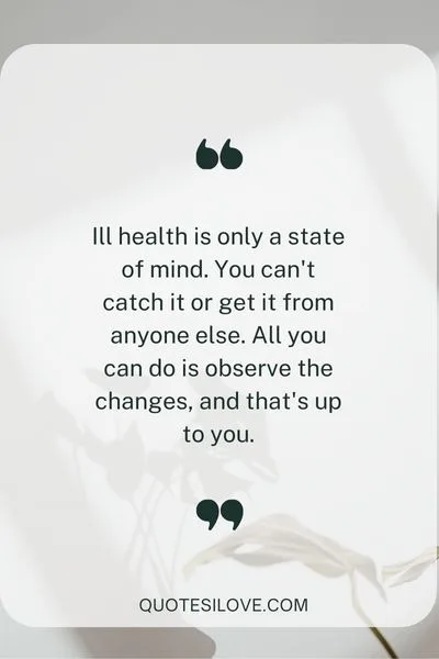 Ill Health Quotes