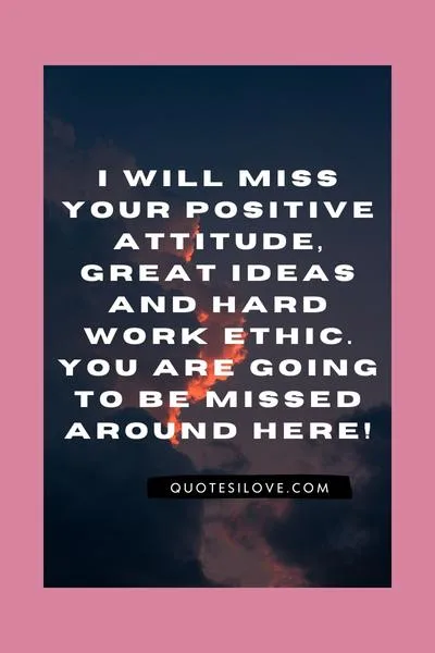 Inspirational Goodbye Quotes for Coworkers Inspirational Goodbye Quotes for Coworkers