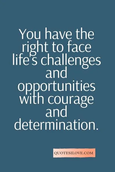 Inspirational Quotes About Challenges and Opportunities