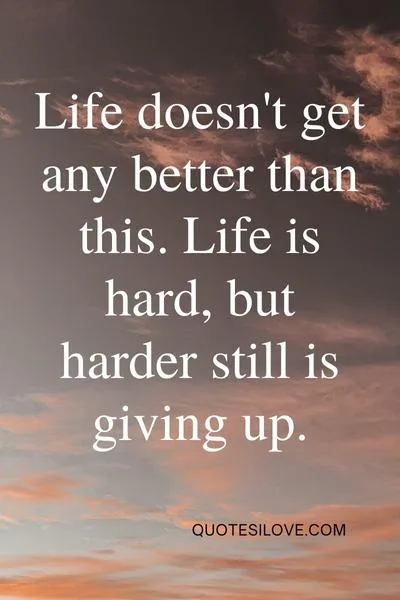 Inspirational Quotes About Life Difficulties Inspirational Quotes About Life Difficulties