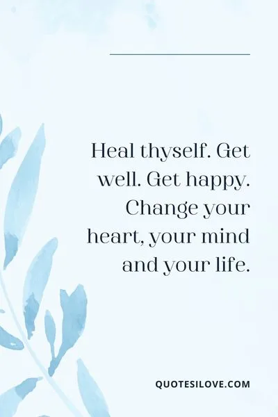 Inspirational Quotes for Healing the Sick Inspirational Quotes for Healing the Sick
