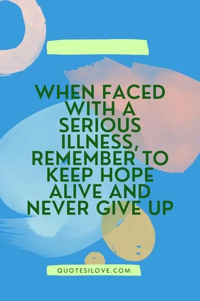 Inspirational Quotes for Serious Illness