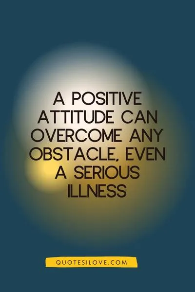 Inspirational Quotes for Serious Illness