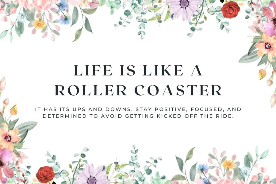 Life Is Like a Road Quotes