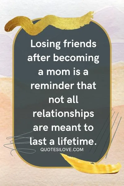 Losing Friends When You Become a MomIs Thicker Than Blood Quotes Losing Friends When You Become a MomIs Thicker Than Blood Quotes