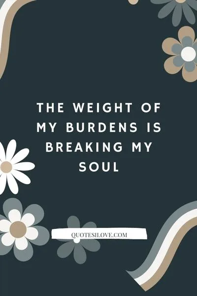 My Soul Is Exhausted Quotes My Soul Is Exhausted Quotes