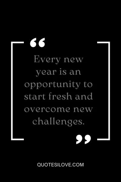 New Year New Challenges Quotes New Year New Challenges Quotes