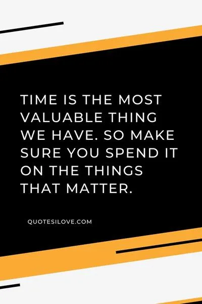 No One Is Ever Too Busy Quotes