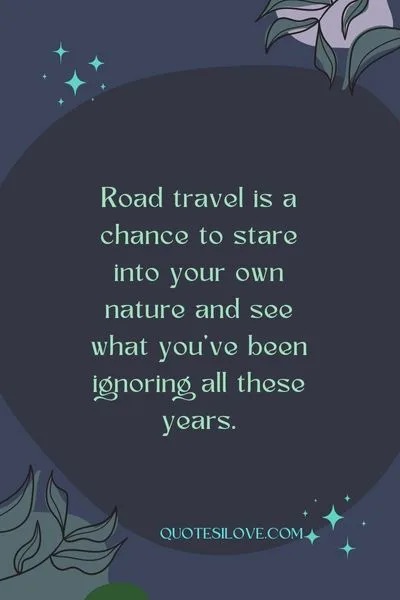 Nothing is more beautiful than nature and nothing is more powerful than the road Nothing is more beautiful than nature and nothing is more powerful than the road