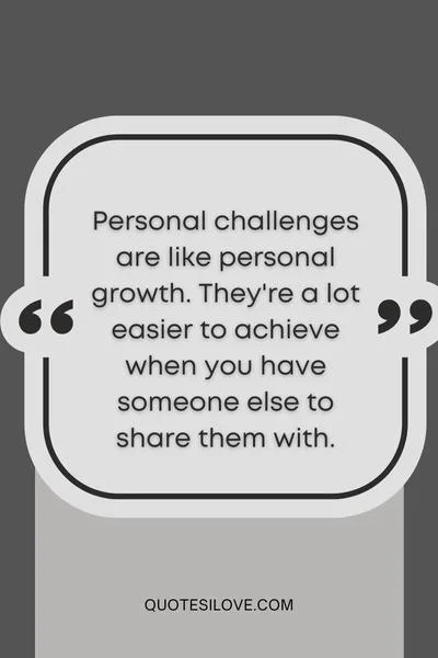 Personal Challenges Quotes