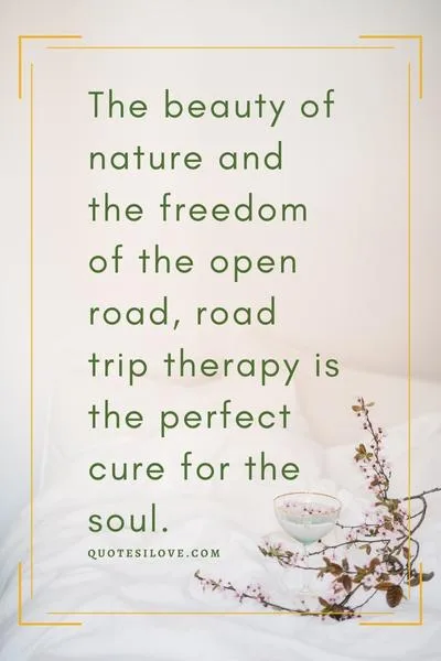 Road Trip Therapy Quotes