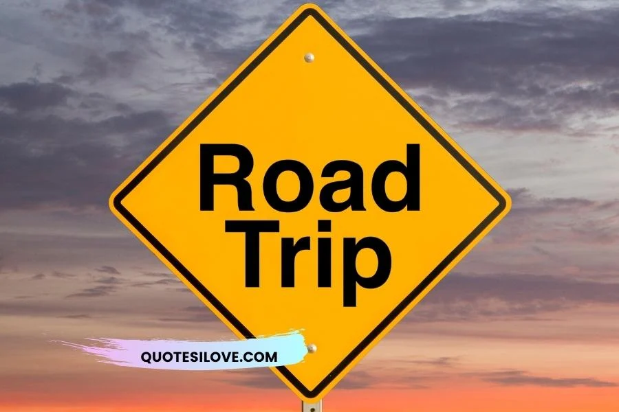Road Trip Therapy Quotes