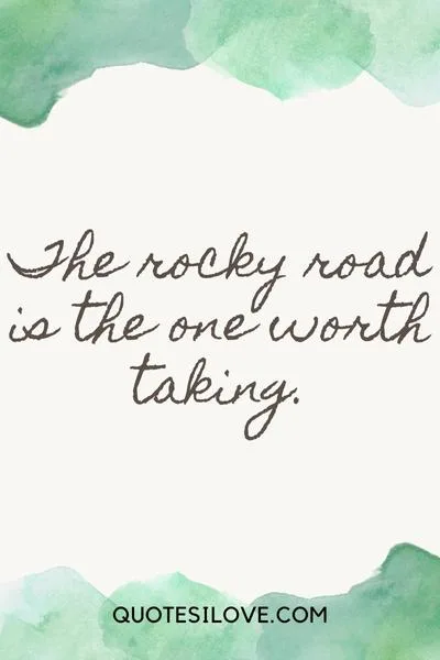 Rocky Road Quotes Rocky Road Quotes