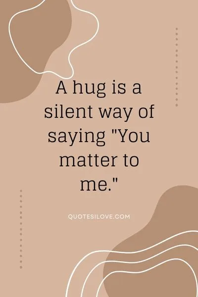 Sending You a Hug Quotes