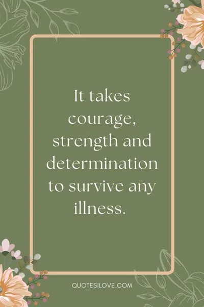 Surviving Illness Quotes