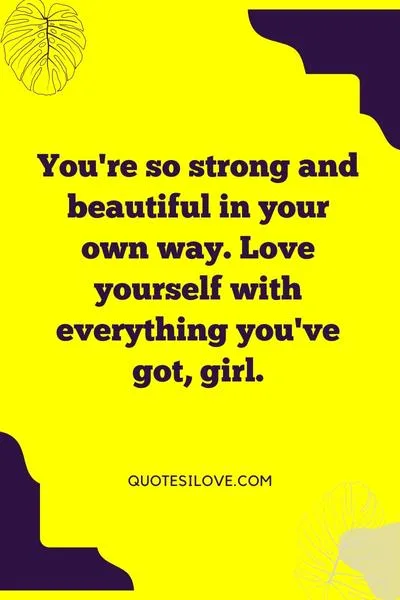You Are a Strong Woman Quotes You Are a Strong Woman Quotes