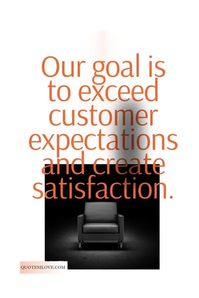 Business Satisfaction Quotes