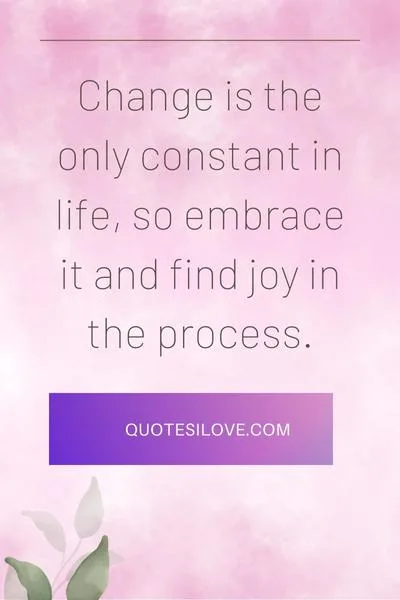Change Is Necessary in Life Quotes
