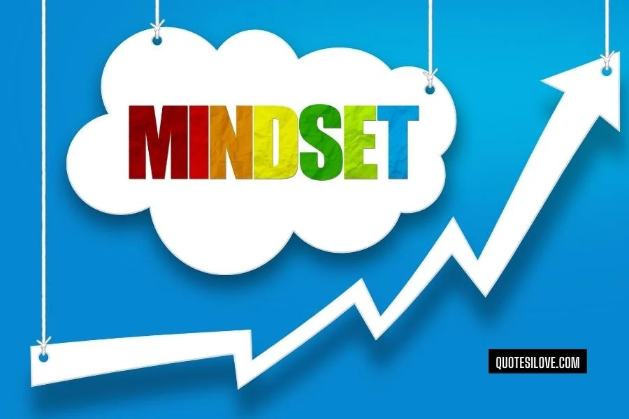 Change Your Mindset Quotes
