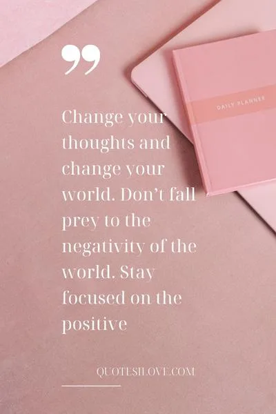 Change Your Thoughts and Change Your World Quotes Change Your Thoughts and Change Your World Quotes