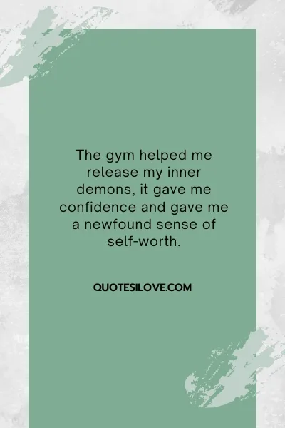 Gym Changed My Life Quotes Gym Changed My Life Quotes
