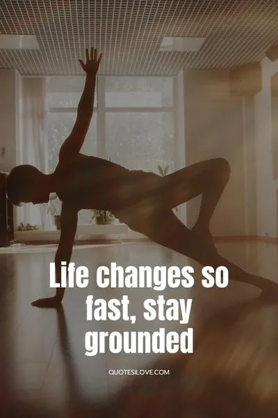 Life Changes So Fast Quotes Life Changes So Fast Quotes