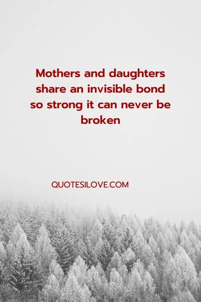 Mother and Daughter Team Quotes