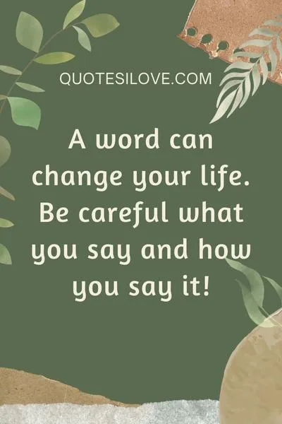 One Word Can Change Your Life Quotes One Word Can Change Your Life Quotes