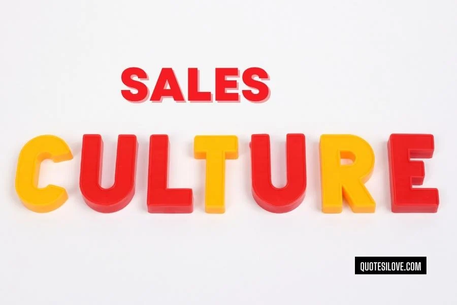 Sales Culture Quotes