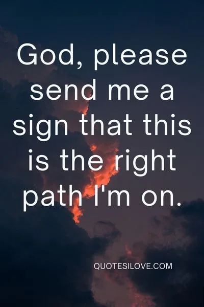 Send Me a Sign Quotes Send Me a Sign Quotes