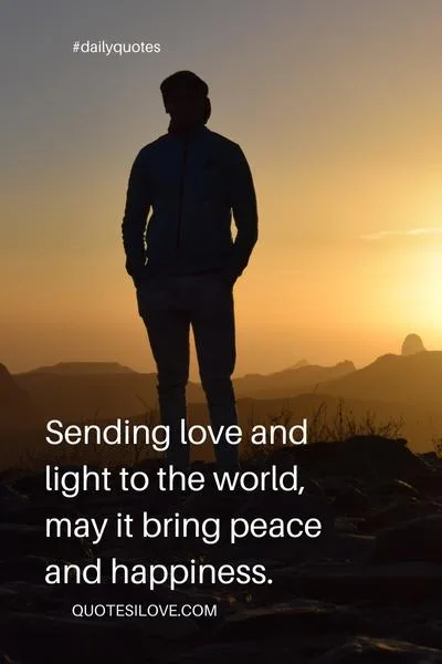 Sending Love to the World Quotes Sending Love to the World Quotes