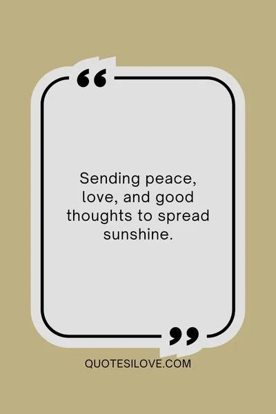 Sending Peace Quotes Sending Peace Quotes