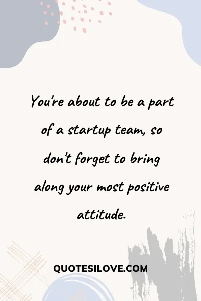 Startup Team Quotes