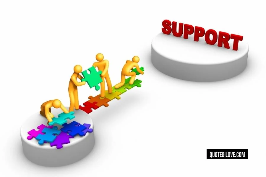 Support Team Quotes