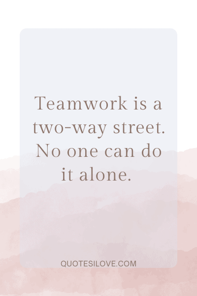 Teamwork Quotes for Business Teamwork Quotes for Business
