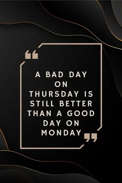 Thursday Sickness Quotes