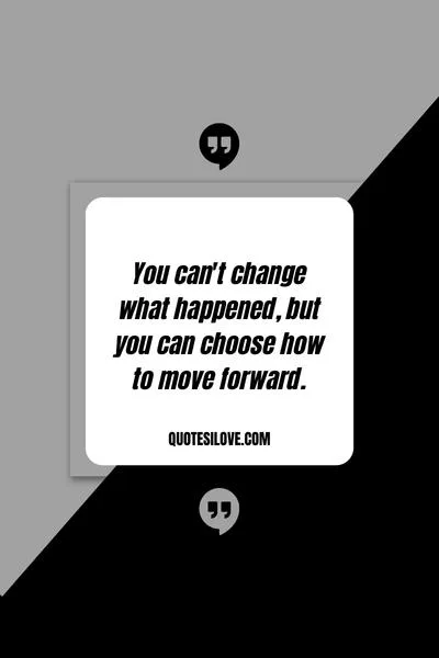 Cant Change the Past Quotes