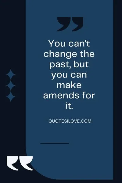 Cant Change the Past Quotes