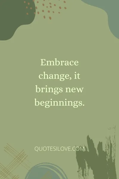 Change Is Good for the Soul Quotes Change Is Good for the Soul Quotes