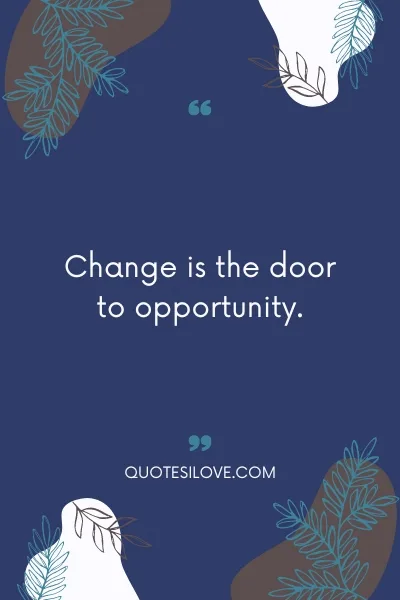 Change Is Good for the Soul Quotes Change Is Good for the Soul Quotes