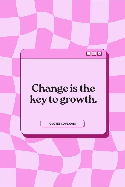 Change Is Good for the Soul Quotes Change Is Good for the Soul Quotes