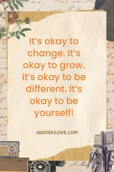Change Is Okay Quotes